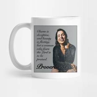 Proverbs 31;30 Mug